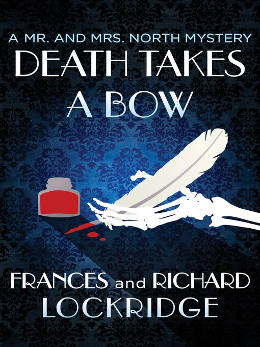 Title details for Death Takes a Bow by Frances Lockridge - Available